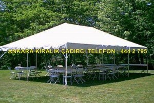Ankara kiralık çadırcı çadırlar