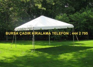 Bursa kiralık çadır modelleri fiyatı