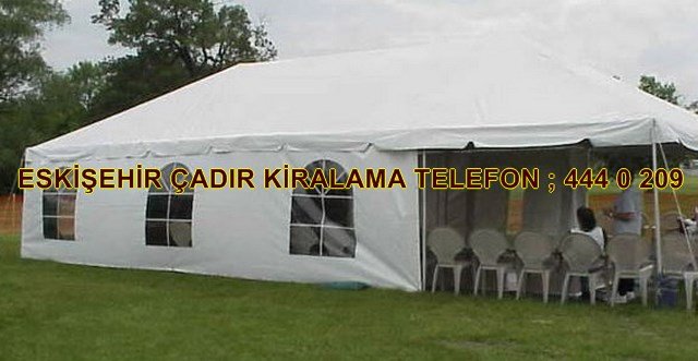 Eskişehir kiralama çadır kamelya