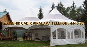 Eskişehir kiralık parti çadırı