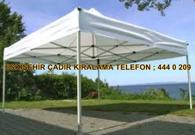 Eskişehir çadır kiralama firmaları