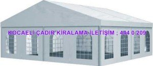 Kocaeli çadır kiralama fiyatları modelleri