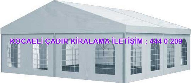 Kocaeli çadır kiralama fiyatları modelleri