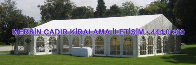 Mersin çadır kiralama firmaları fiyatları