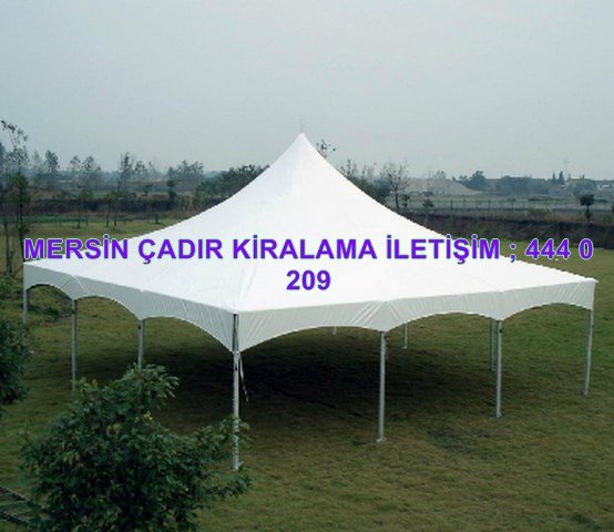 Mersin çadır çardak kamelya kiralama