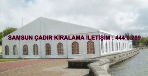 Samsun çadır kiralayan firmalar