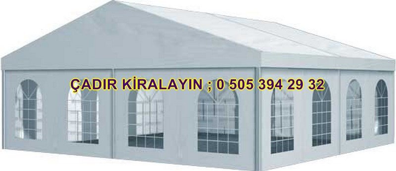 çadır kiralama fiyatları modelleri