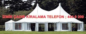 İzmir Büyük Çadır kiralama